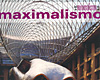 20. Libro DEL MINIMALISMO AL MAXIMALISMO  -2002-